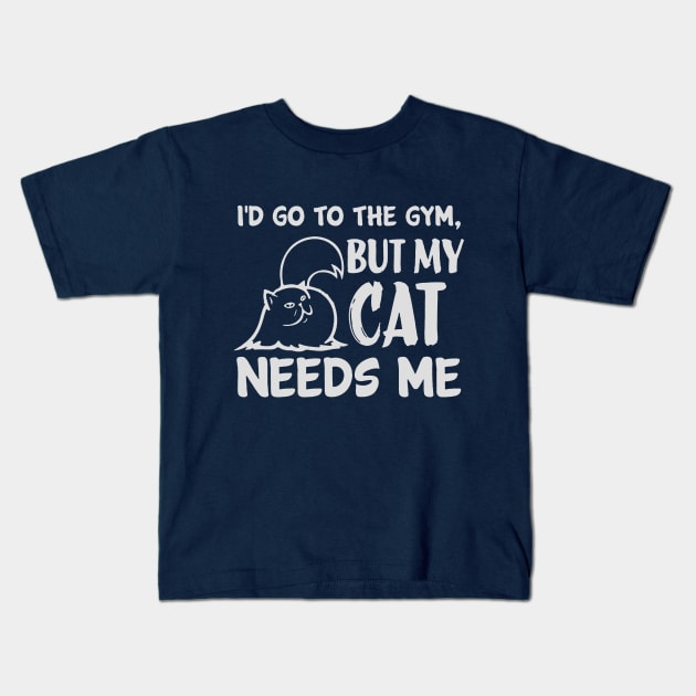 Cat Owner Funny Fact: Cat Needs Me Kids T-Shirt by POD Anytime